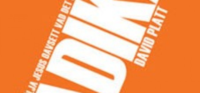 Bokrekommendation: Radikal av David Platt