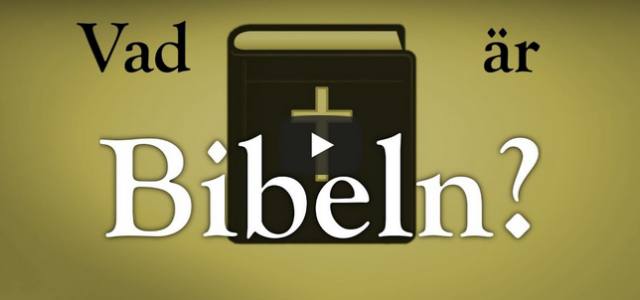 Vad är Bibeln? (video från Logia)
