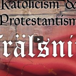 Katolicism & Protestantism – Frälsning (video från Logia)