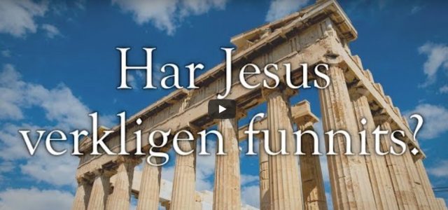 Har Jesus verkligen funnits?