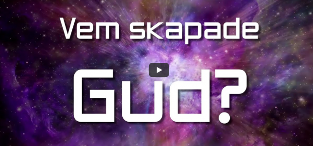 Vem skapade Gud?