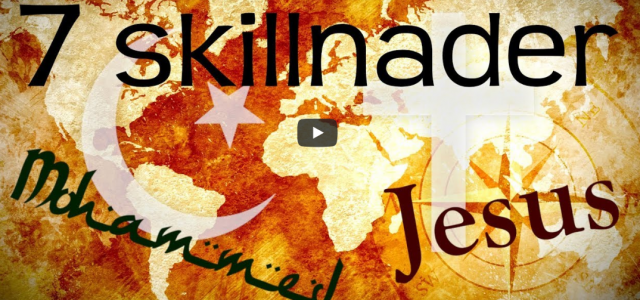 7 skillnader mellan Jesus & Mohammed (Logia)