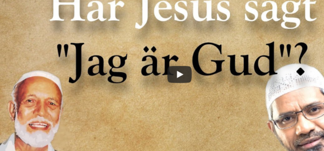 Har Jesus sagt ”Jag är Gud”?