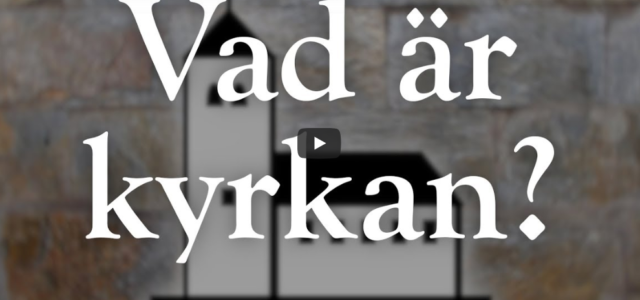 Vad är kyrkan? (Logia)